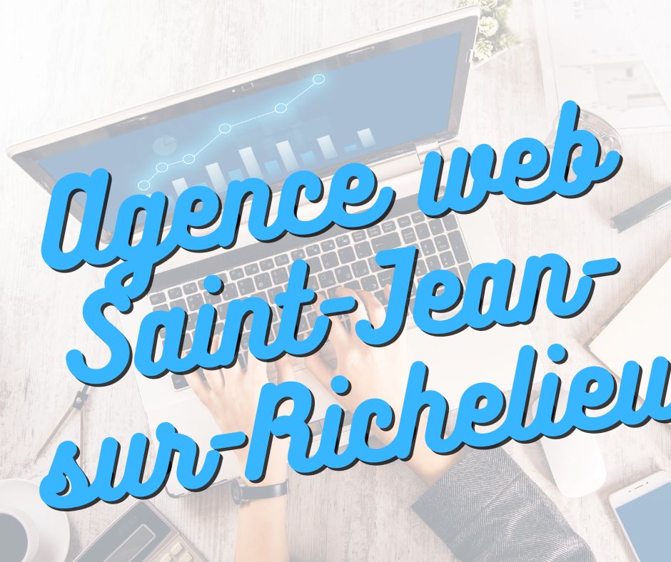 agence web saint-jean-sur-richelieu